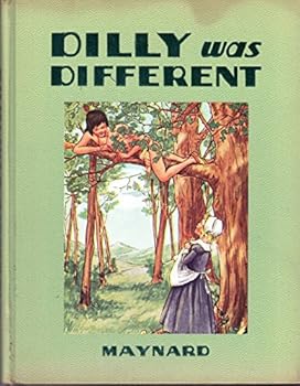 Hardcover dilly was different: the story of a little pilgrim Book