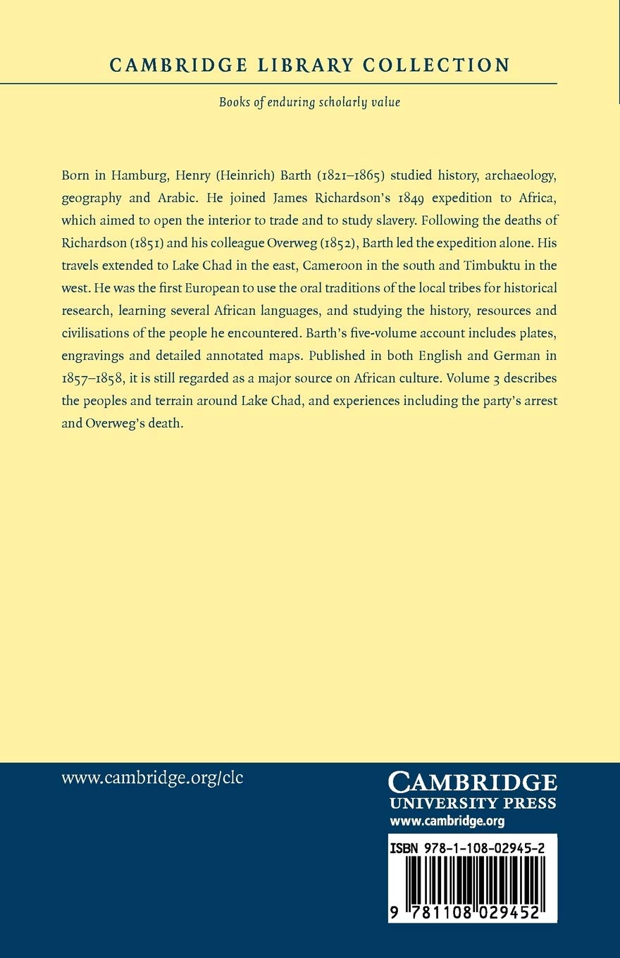 Travels and Discoveries in North and Central Africa: Being a Journal of an Expedition Undertaken under the Auspices of H.B.M.'s Government, in the Years 1849–1855: Volume 3