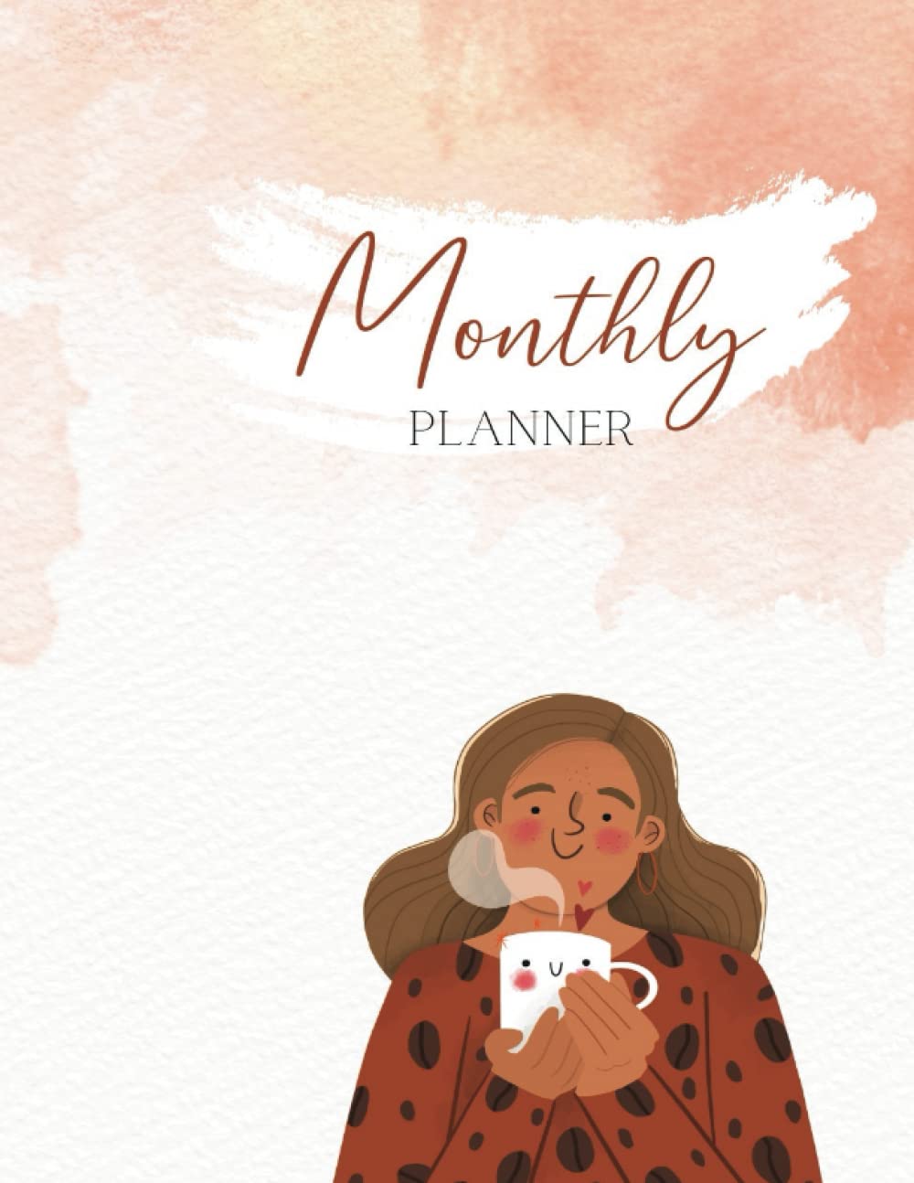 Monthly Planner: Coffee theme undated monthly planner