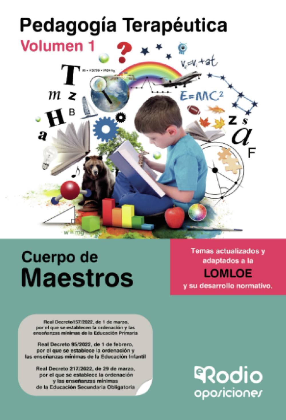 Cuerpo de Maestros. Pedagogía Terapeútica. Volumen 1. LOMLOE (SIN COLECCION)