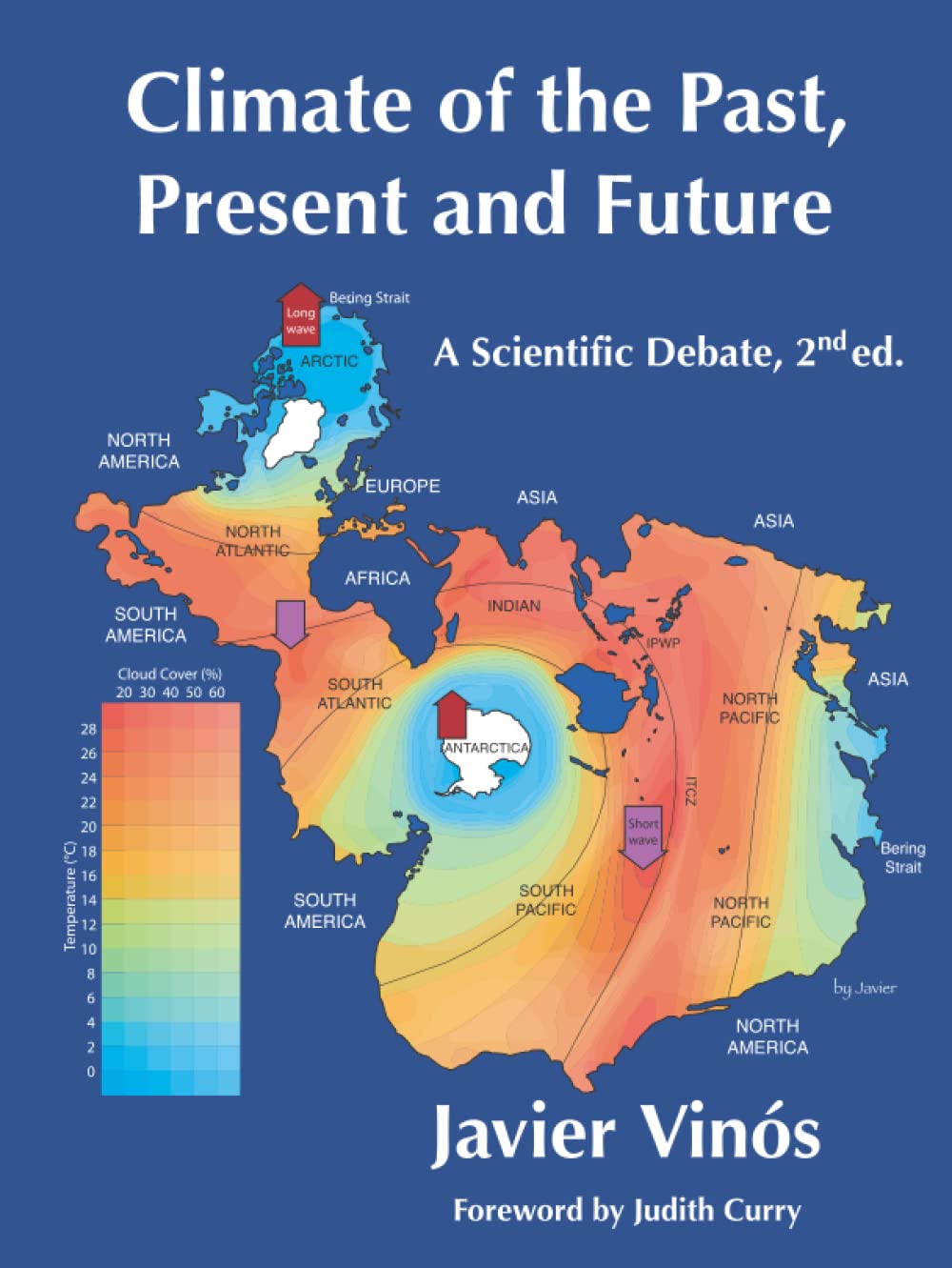 Climate of the Past, Present and Future: A Scientific Debate, 2nd ed.