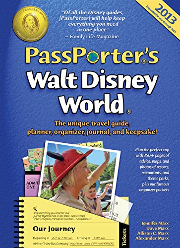 PassPorter's Walt Disney World 2013: The Unique Travel Guide, Planner, Organizer, Journal, and Keepsake! Spiral-bound – Sticker Book, March 12, 2013
