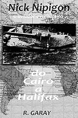 Capa de Do Cairo a Halifax (Nick Nipigon)