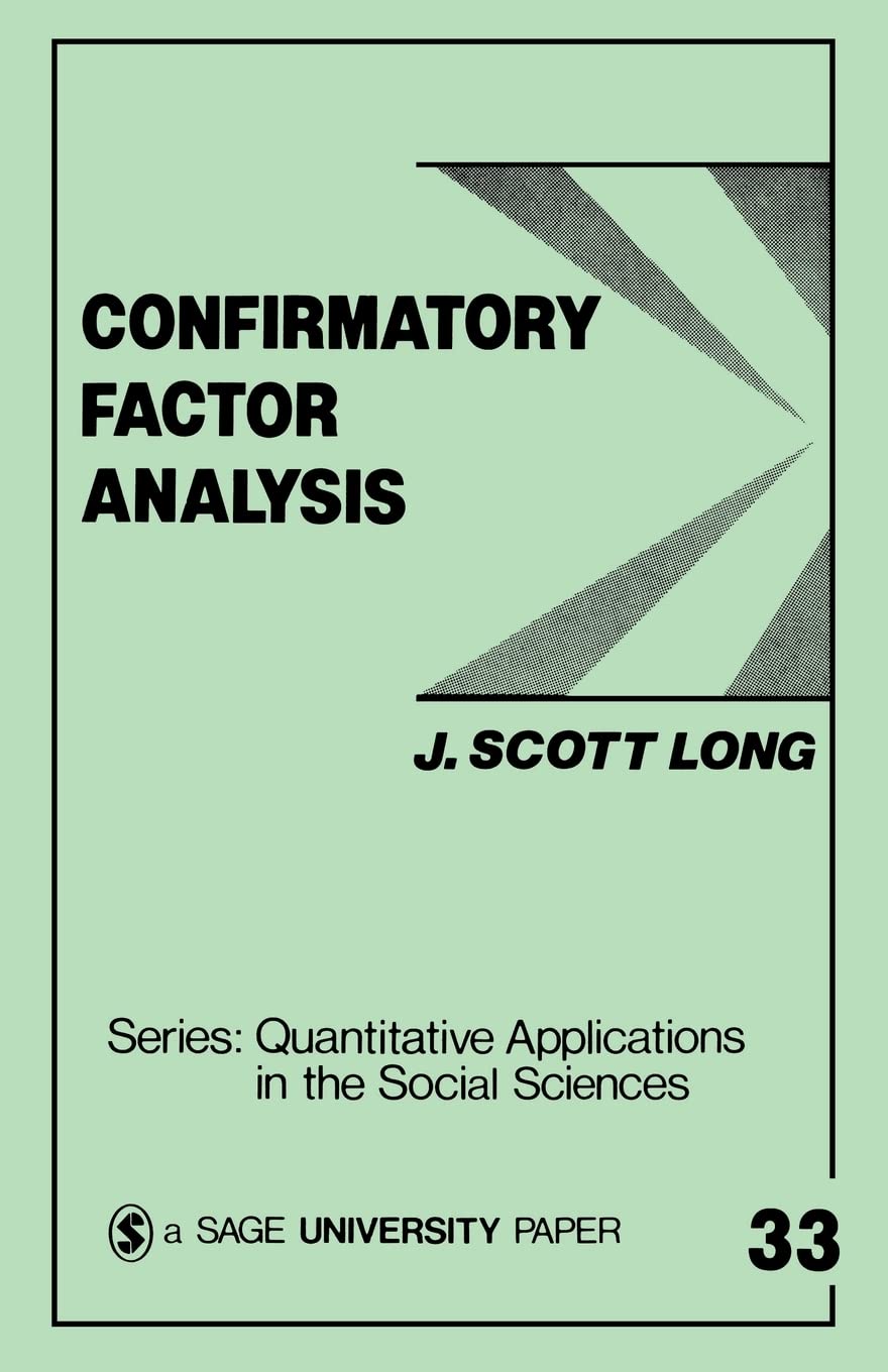 Confirmatory Factor Analysis by John Scott Long - 9780803920446