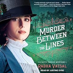 Murder between the Lines Audiobook By Radha Vatsal cover art