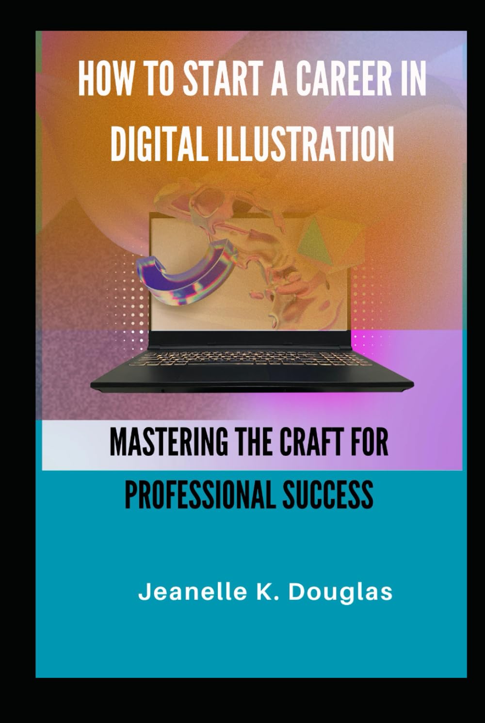 Devenir illustrateur digital professionnel grâce à ce manuel de formation complet