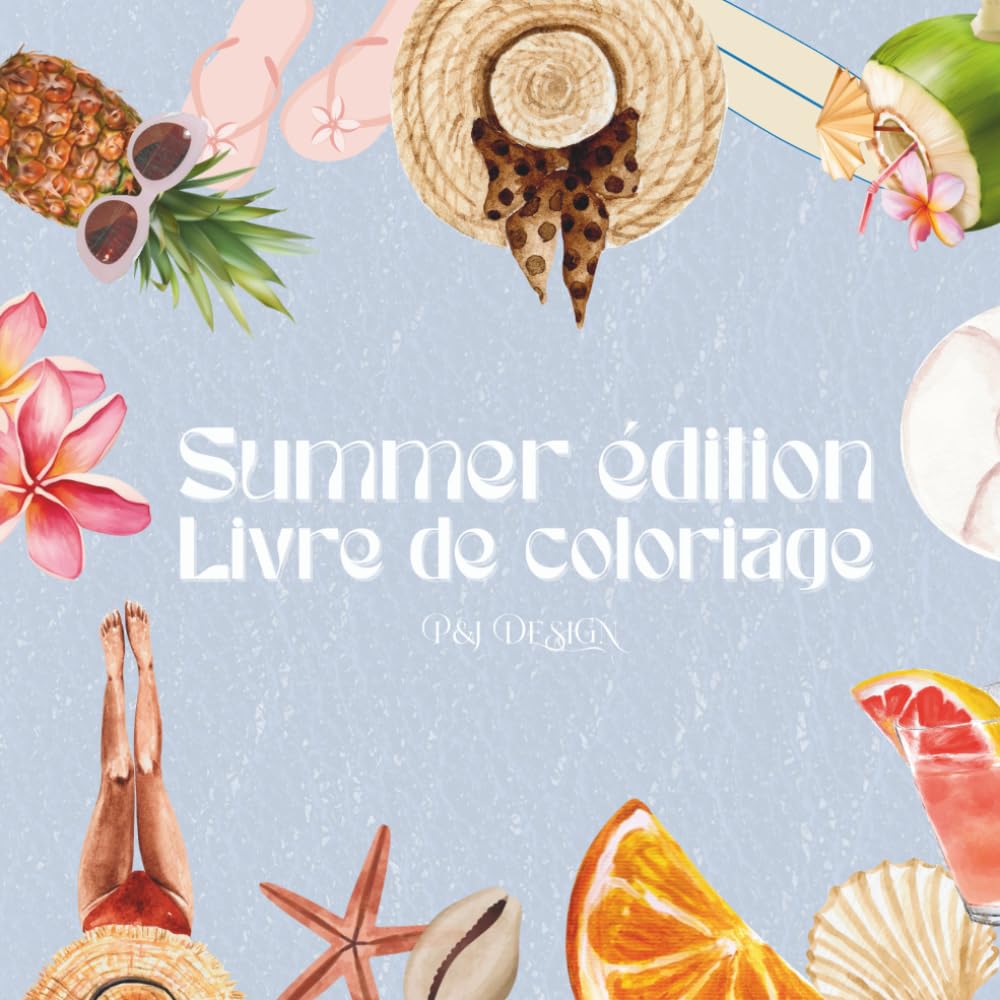 Livre de coloriages: Summer édition