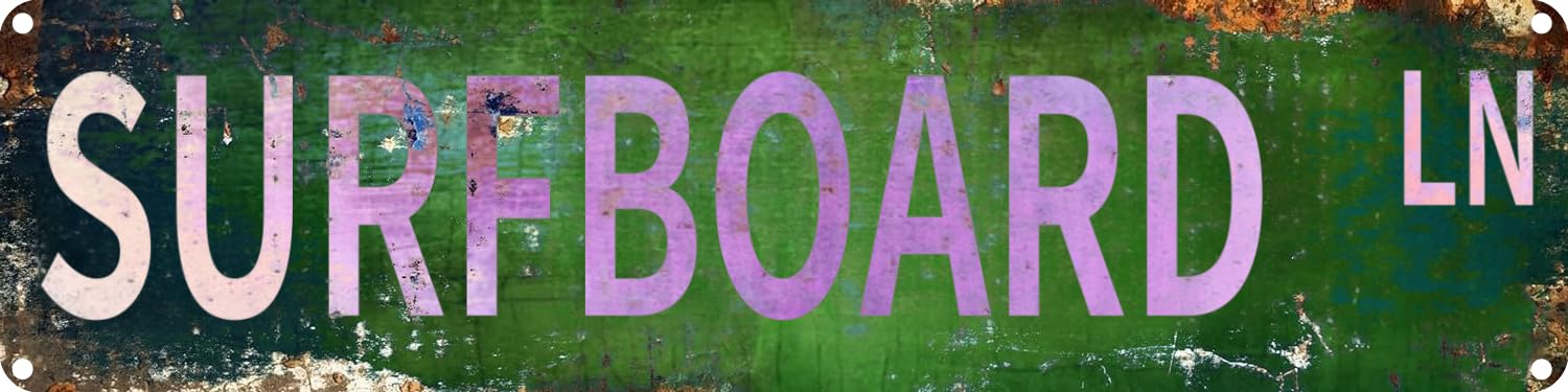SURFBOARD LN Tin Sign Decor Retro Wall Decor For Home Coffee Bar Funny Aluminum Sign 4x16 Inch