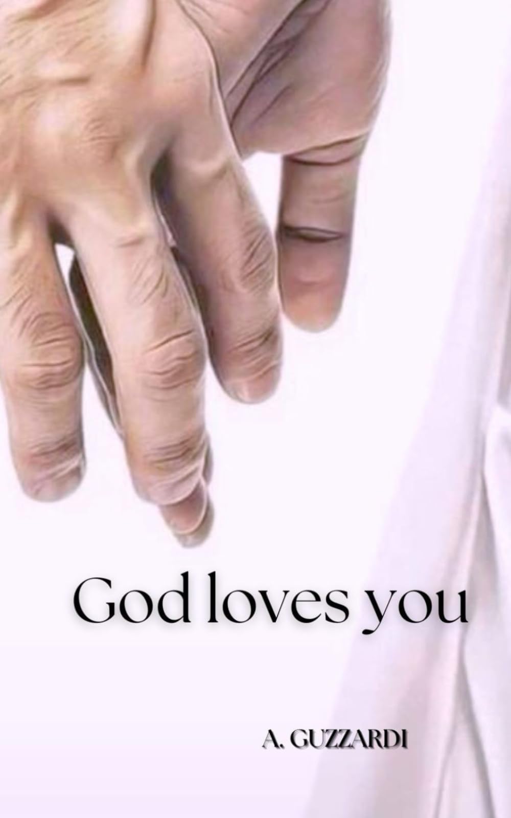 God loves you