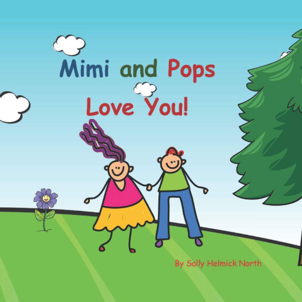 Mimi and Pops Love You!