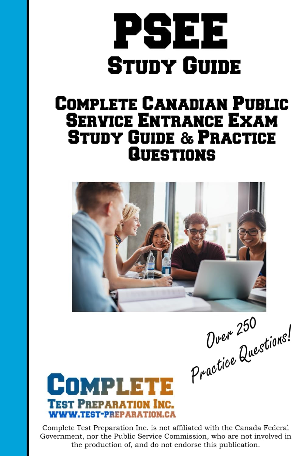 PSEE Test Prep: Complete Canadian Public Service Entrance Exam Study Guide & Practice Questions Paperback – 17 Sept. 2022