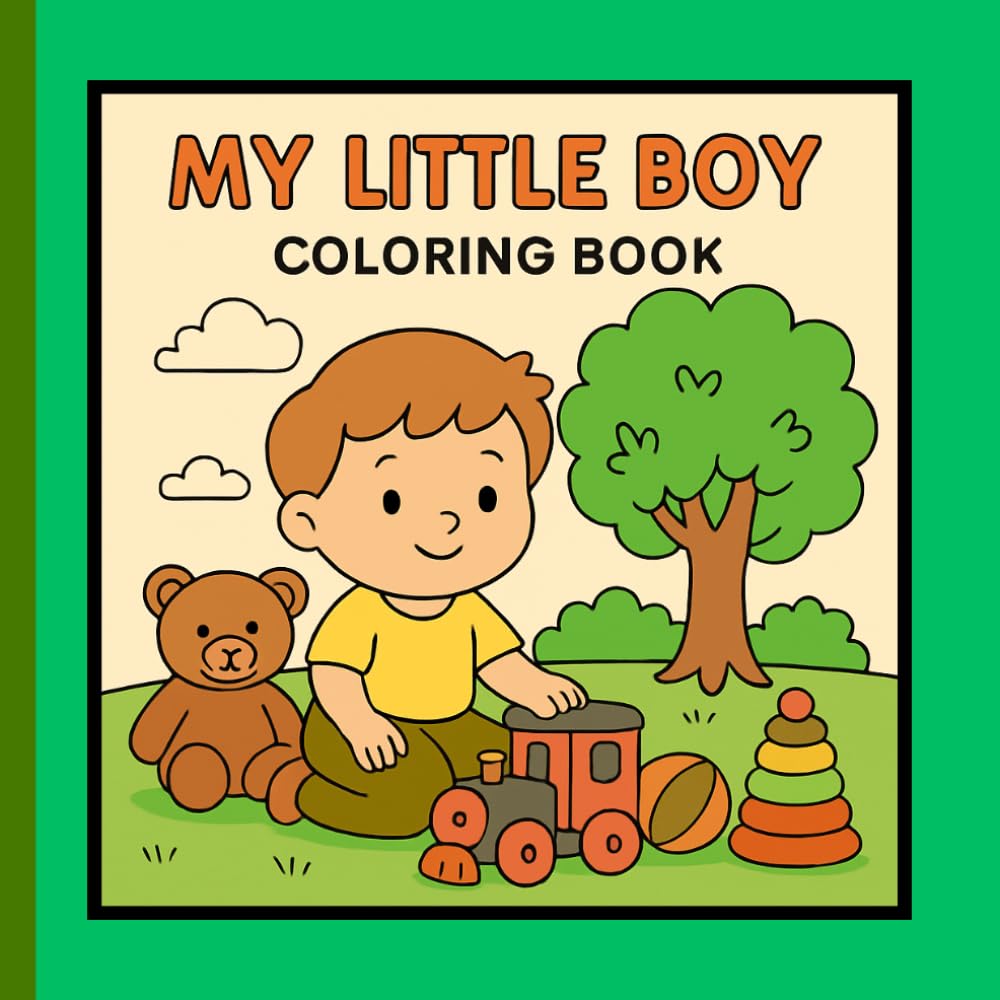 My Little Boy: Coloring Book