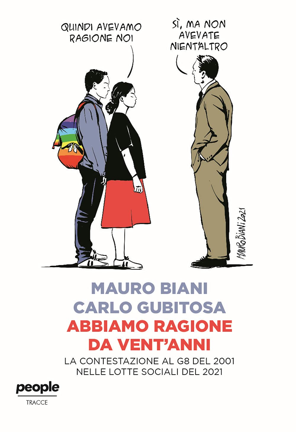 Abbiamo Ragione Da Vent'anni. La Contestazione Al G8 Del 2001 Nelle Lotte Sociali Del 2021 - 4