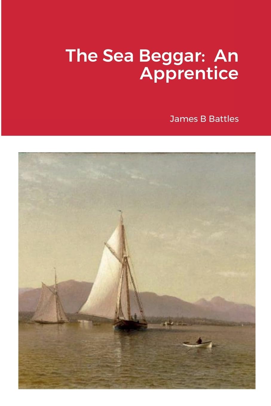 The Sea Beggar: An Apprentice Paperback – Big Book, 12 October 2022