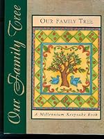 our family tree: a millenium keepsake book 0785340122 Book Cover