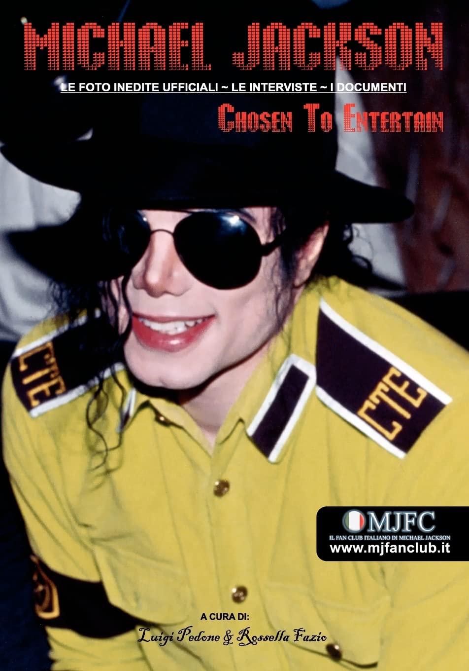 Michael Jackson - Chosen to Entertain: Le Foto Inedite Ufficiali, Le Interviste, I Documenti