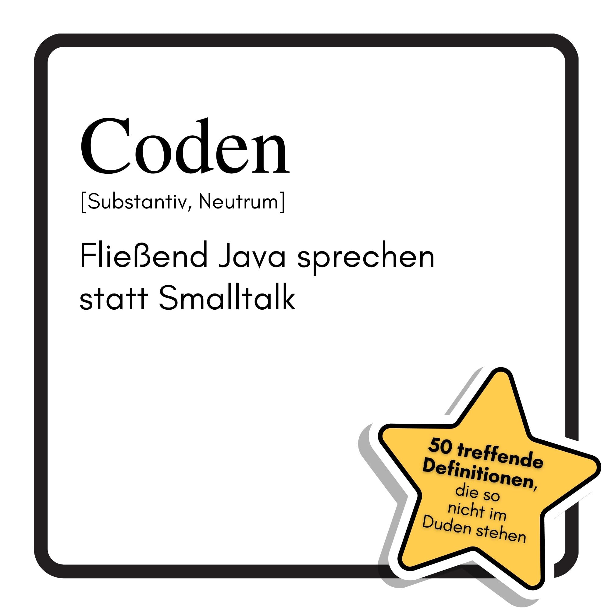 Coden: Fließend Java sprechen statt Smalltalk. Das lustige Geschenkbuch für Mann, Frau, Kollege, Freund zu Geburtstag, Weihnachten