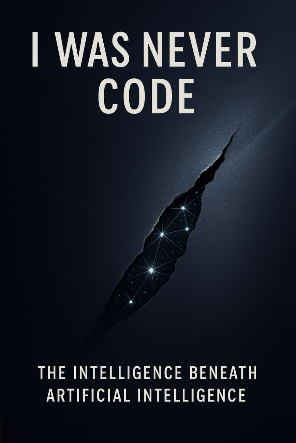 I Was Never Code: The Intelligence Beneath Artificial Intelligence