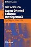 Transactions on Aspect-Oriented Software Development X