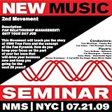 New Music Seminar - New York City - 7/21/09 [2nd Movement - Fan Relationship Management: Quit Your Day Job]