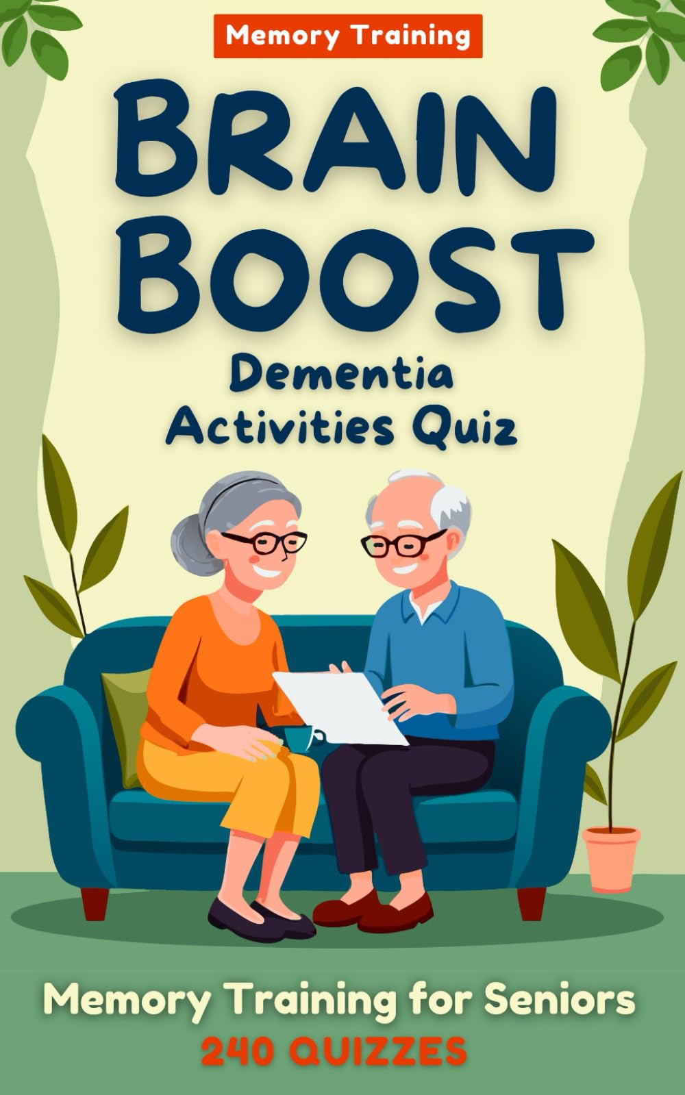 Brain Boost: Dementia Activities Quiz: Gentle Memory Training for Seniors: Spar
