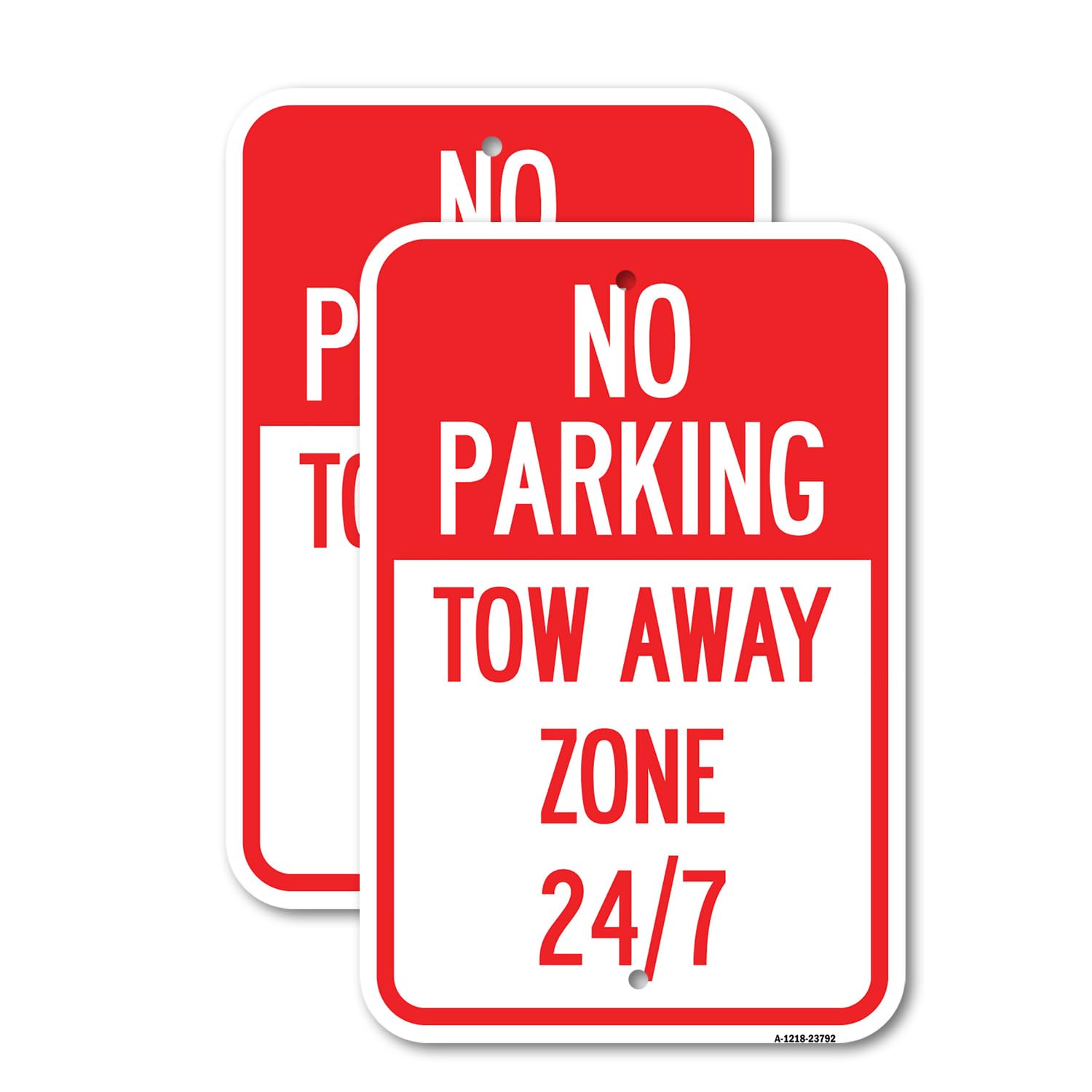 (2 Pack) No Parking - Tow Away Zone 247 | 12" X 18" Heavy-Gauge Aluminum Sign | Rust Free Aluminum, Weather Resistant, Waterproof, Fade Resistant, 2