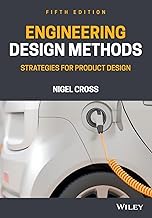 Engineering Design Methods: Strategies for Product Design
