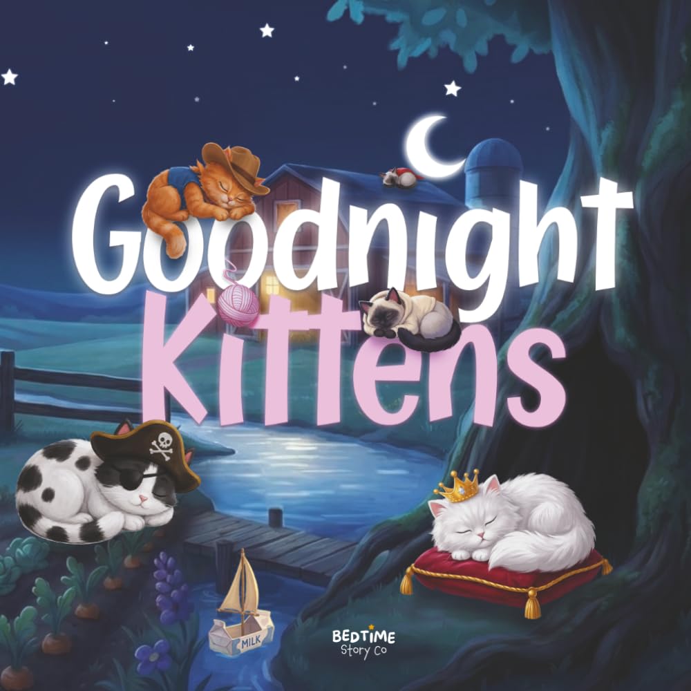 Goodnight Kittens: Meet nine sleepy cat breeds settling down for a calm and gentle bedtime (Goodnight Series)