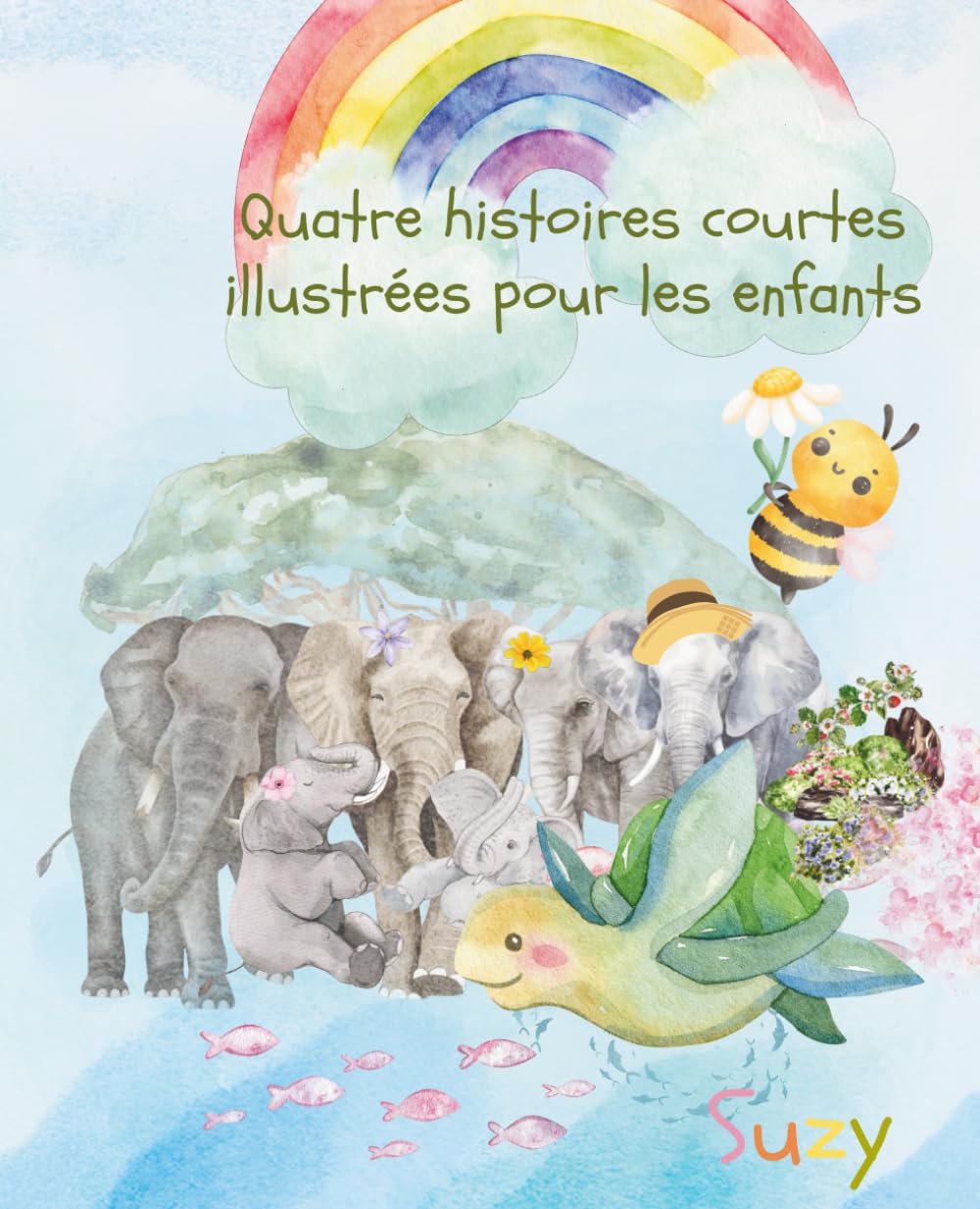 Quatre histoires courtes illustrées pour les enfants