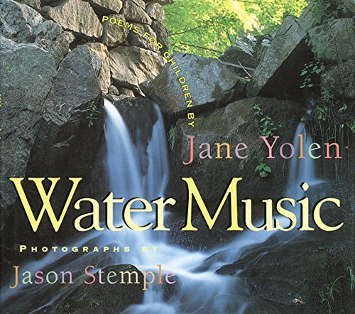 Water Music: Poems for Children