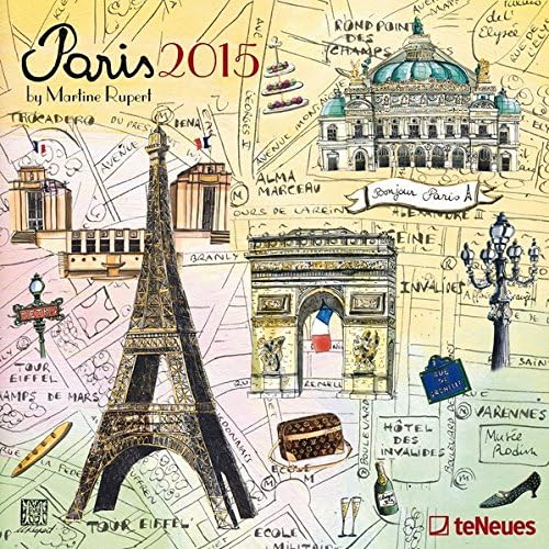 2015 Paris - Martine Rupert Calendar