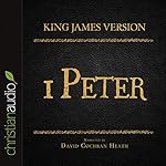 Cover of Holy Bible in Audio - King James Version: 1 Peter
