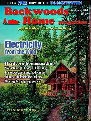 Backwoods Home Magazine #62 - Mar/Apr 2000