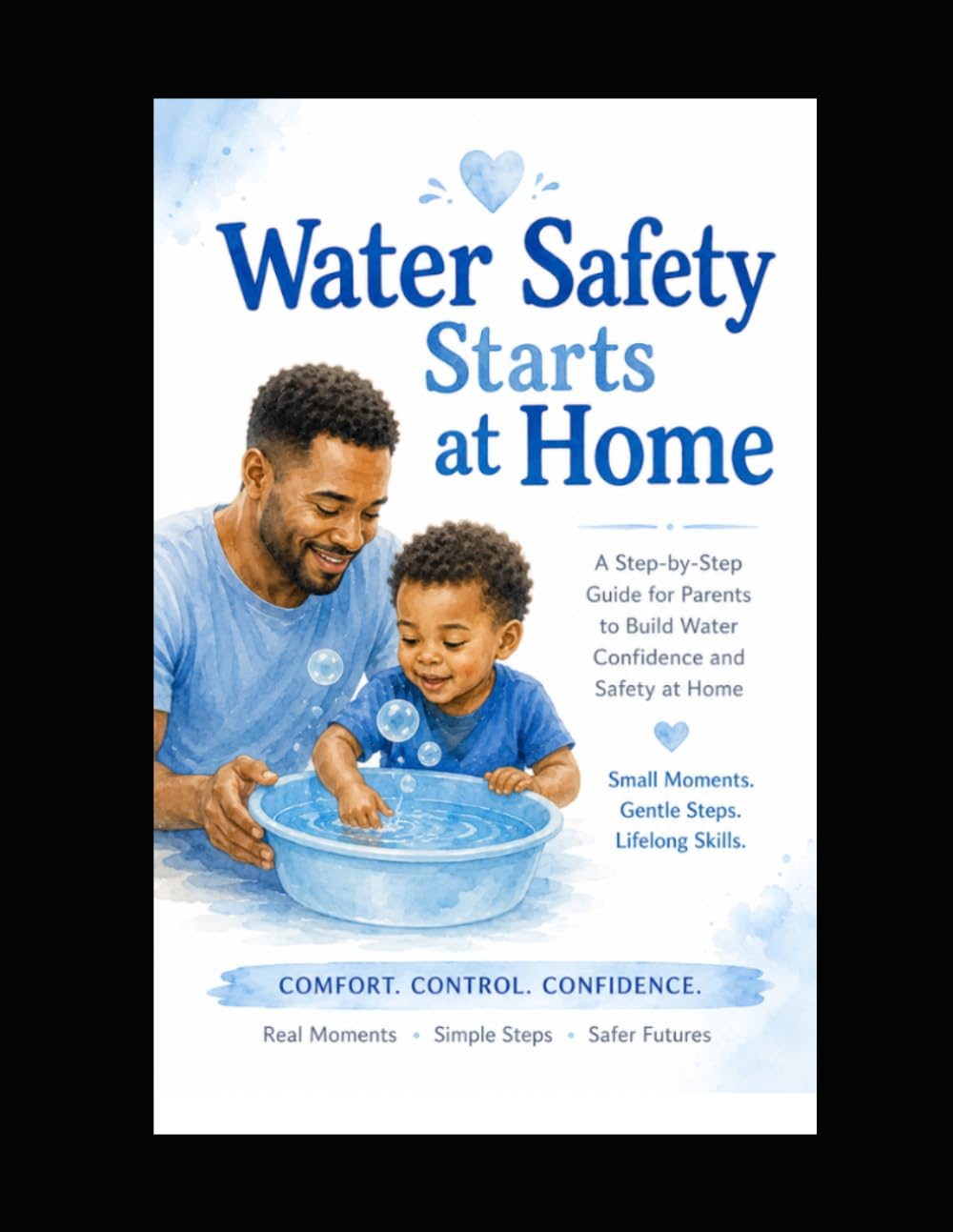 Water Safety Starts at Home: Prepare to Swim in your Bathtub (Learn to Swim)
