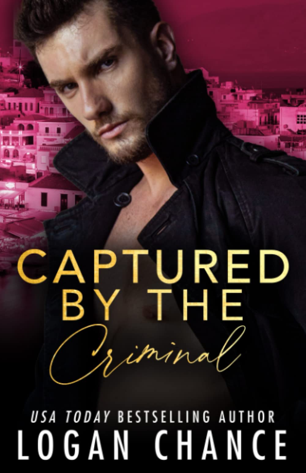 Captured By The Criminal: 6 (Taken)