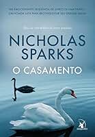 O casamento: A emocionante sequência de Diário de uma paixão