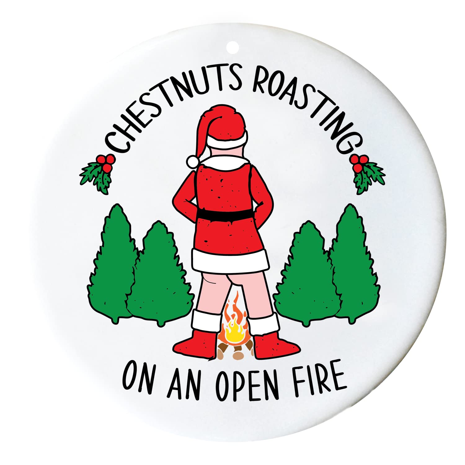 SMARTYPANTSChestnuts Roasting On An Open Fire Christmas Bauble - Novelty Rude Funny Joke Song Lyrics Xmas Santa Balls Tree Hanging Home Decoration Ornament Gift Present (Ceramic Prime)