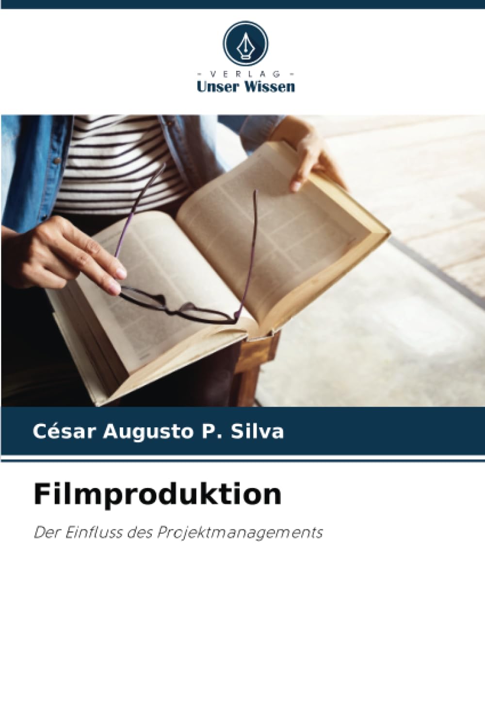 Filmproduktion: Der Einfluss des Projektmanagements