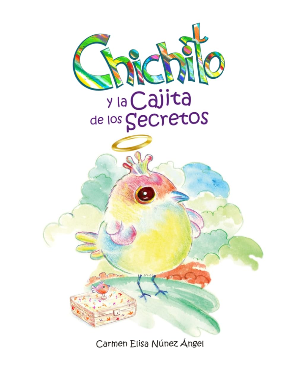 CHICHITO Y LA CAJITA DE LOS SECRETOS