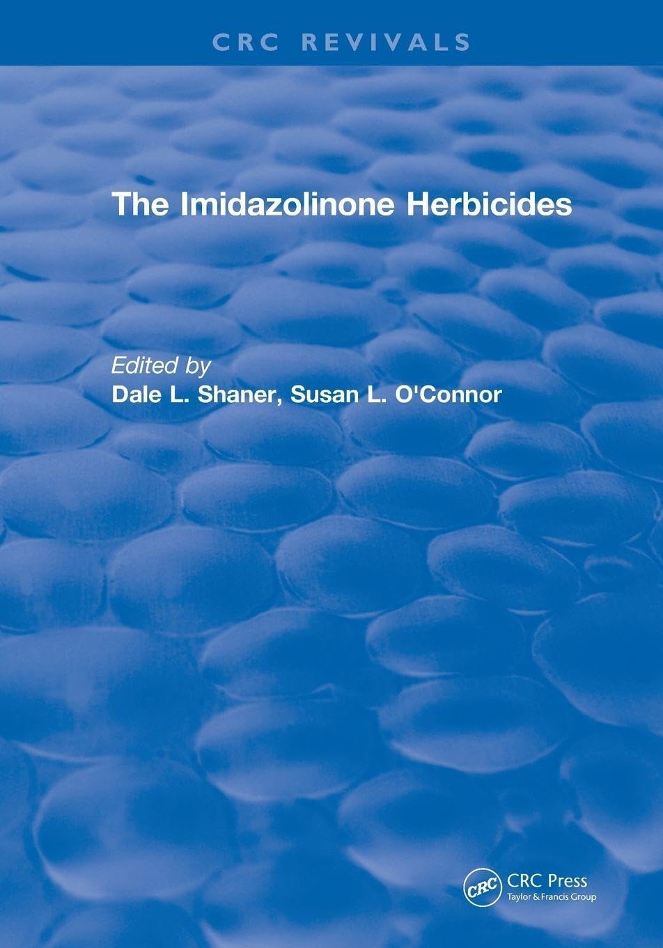 The Imidazolinone Herbicides (1991)