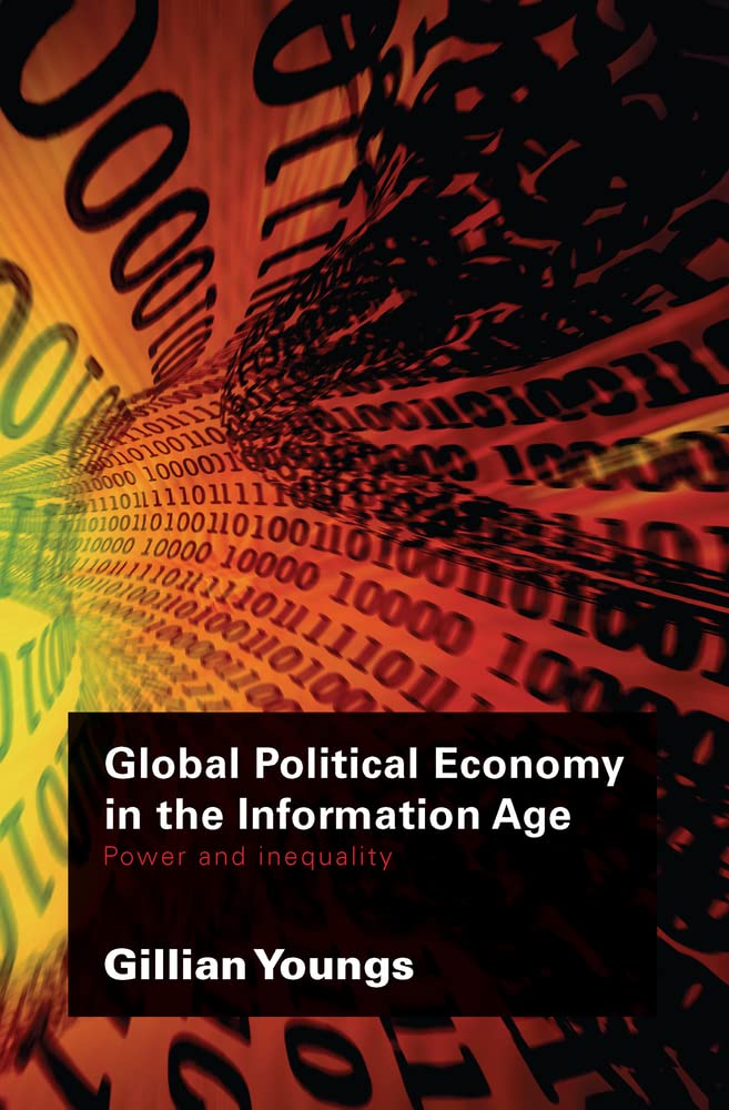 Buy Global Political Economy in the Information Age — BookShops.in