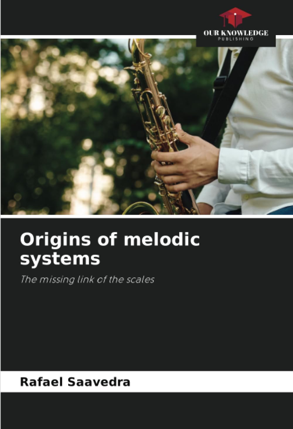Origins of melodic systems: The missing link of the scales