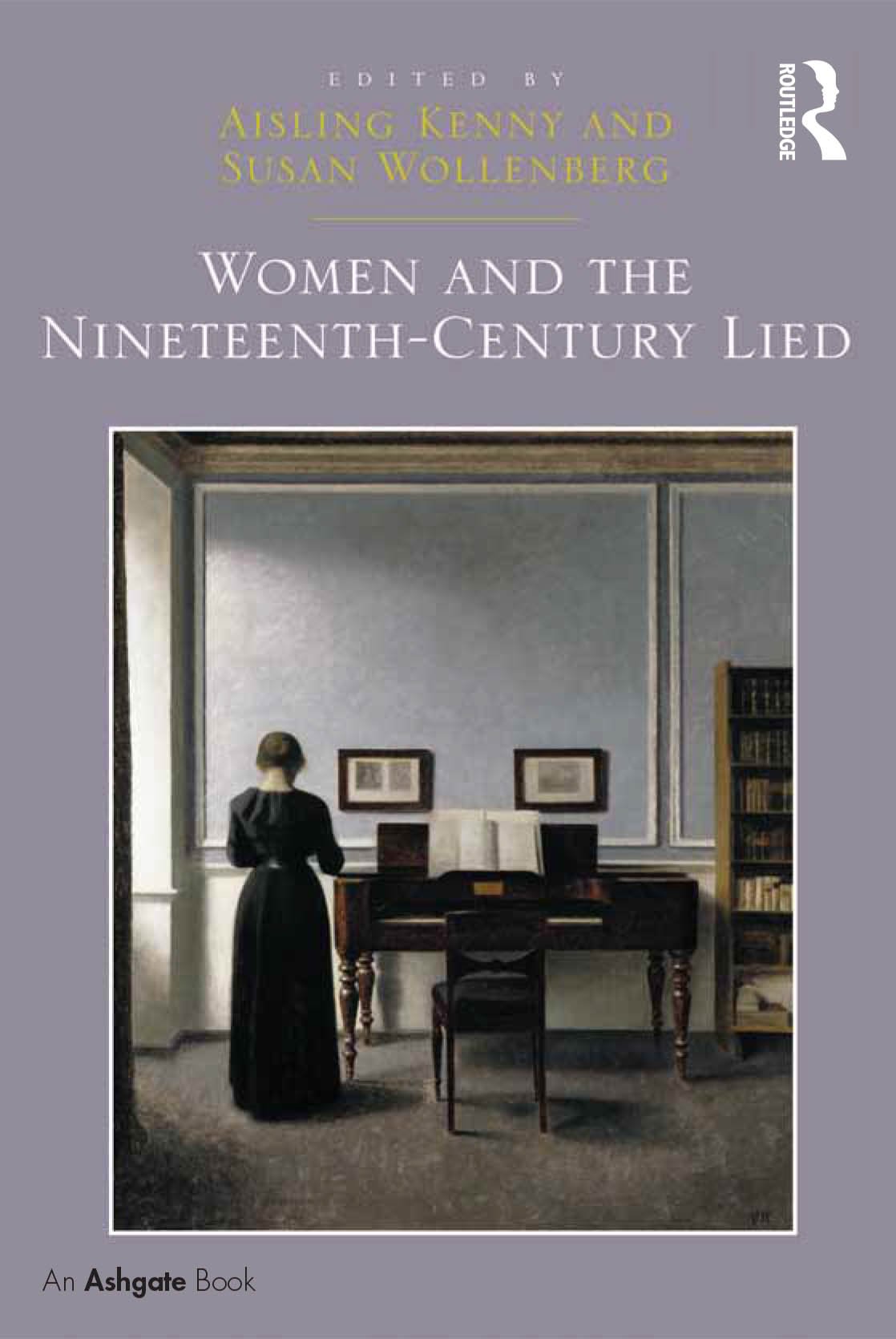 Lied du XIXe siècle et femmes ouvrage académique en anglais de haute facture
