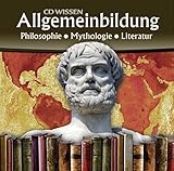 CD WISSEN - Allgemeinbildung - Philosophie - Mythologie - Literatur, 2 CDs - Martin Zimmermann Sprecher: Michael Schwarzmaier, Marina Köhler 