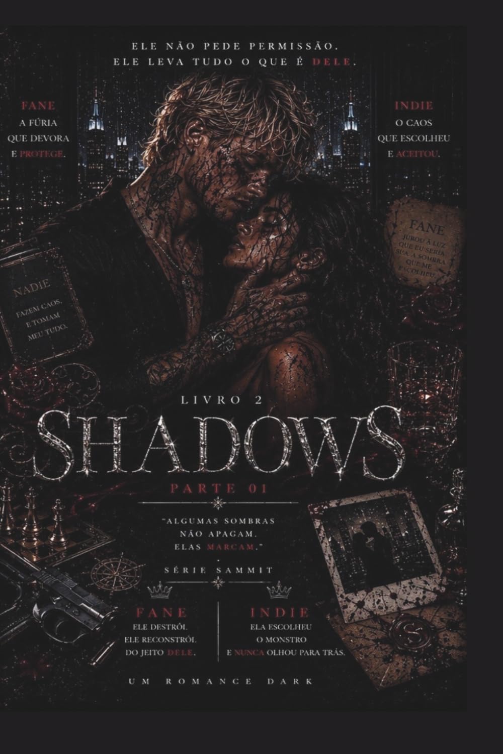 SHADOWS: Parte 01 (SAMMIT)