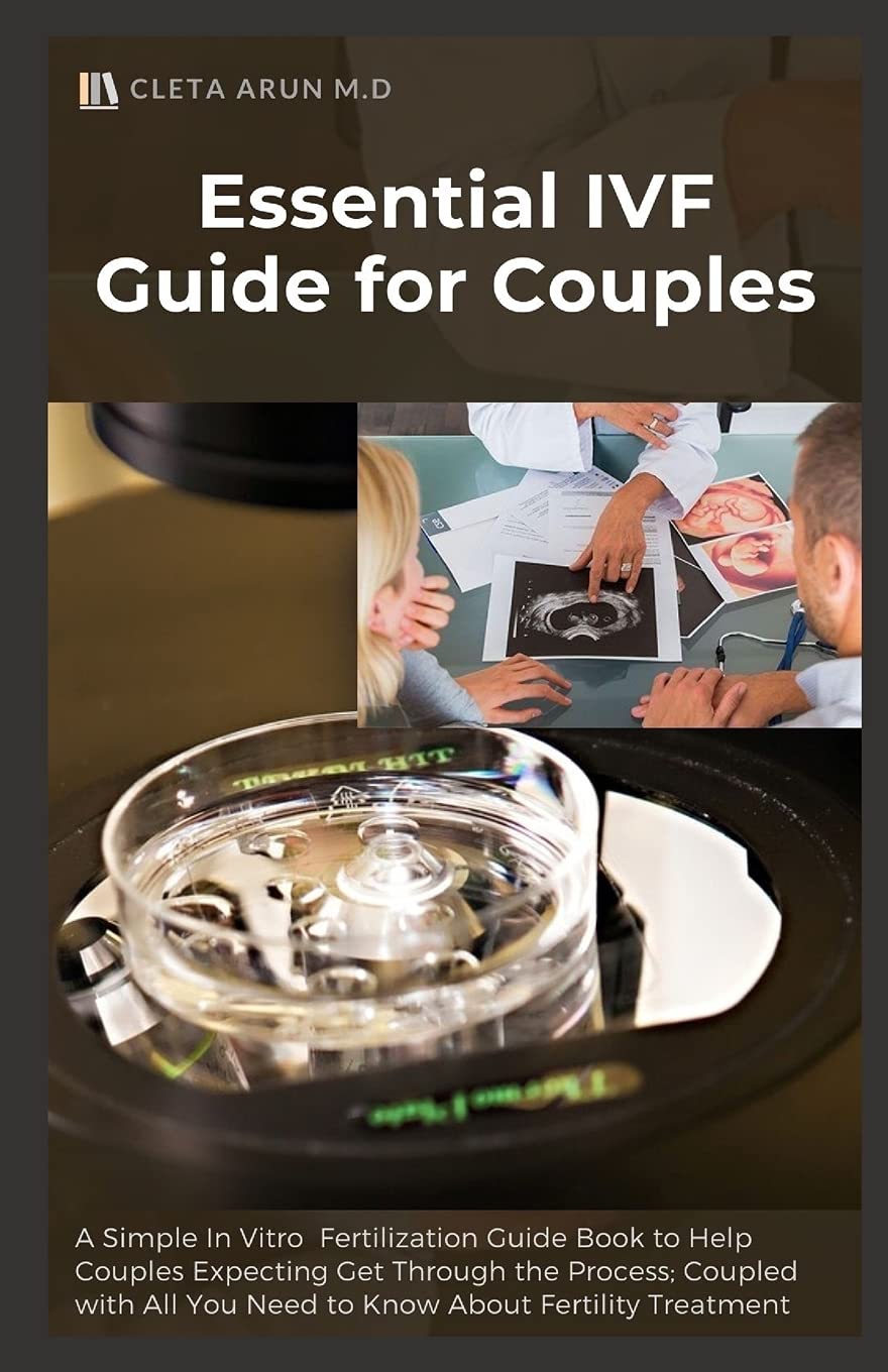 Buy Essential IVF Guide for Couples A Simple In Vitro Fertilization