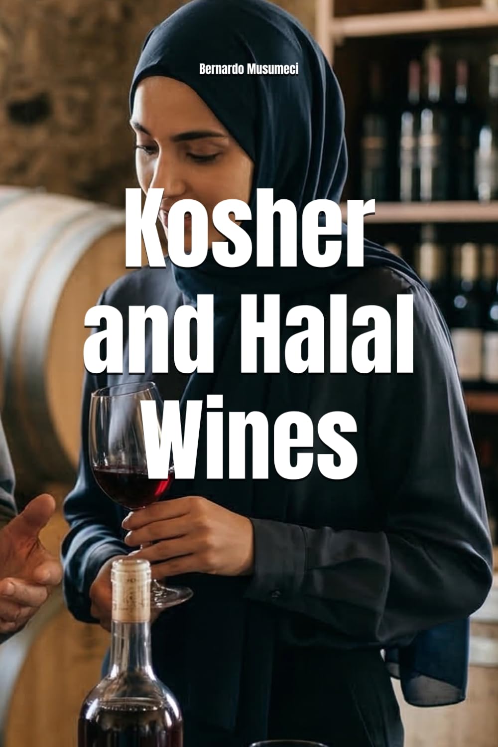 Kosher and Halal Wines (Wines of the World)