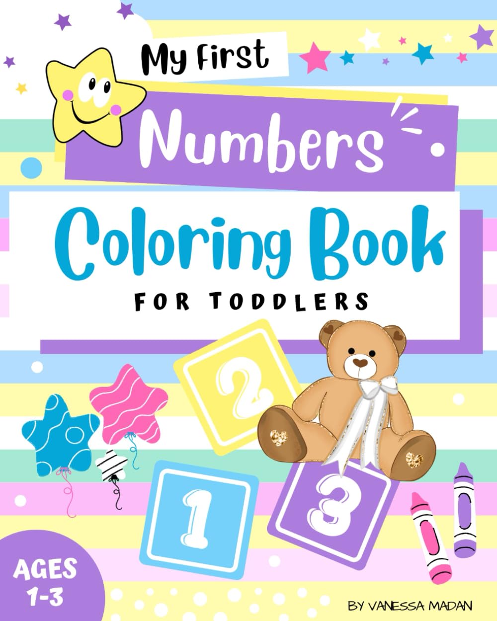 My First Numbers Coloring Book: For Toddlers (ATHENA AND FRIENDS)