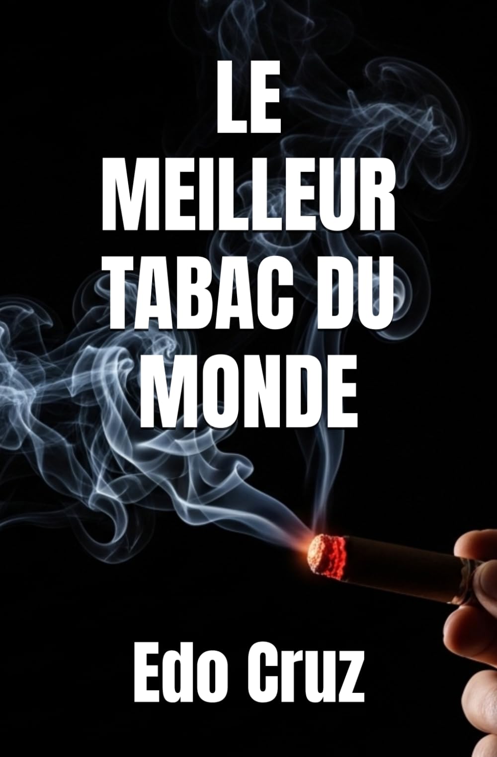 LE MEILLEUR TABAC DU MONDE