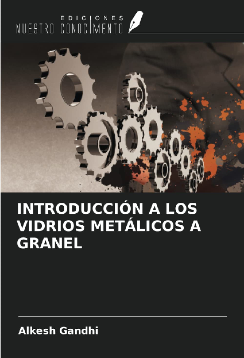 INTRODUCCIÓN A LOS VIDRIOS METÁLICOS A GRANEL